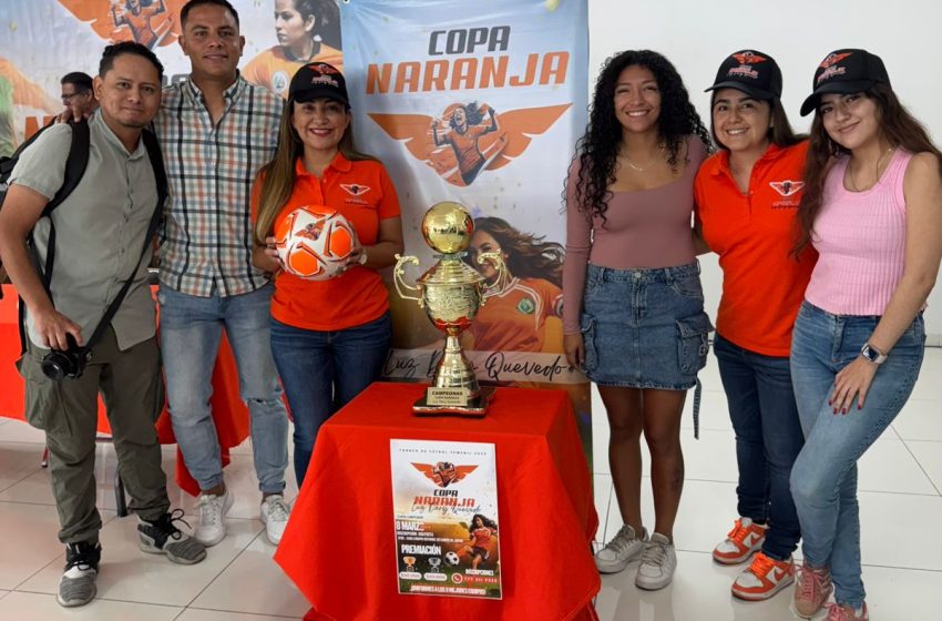  Presentan ‘Copa Naranja de Futbol Femenil Luz Dary Quevedo Maldonado’