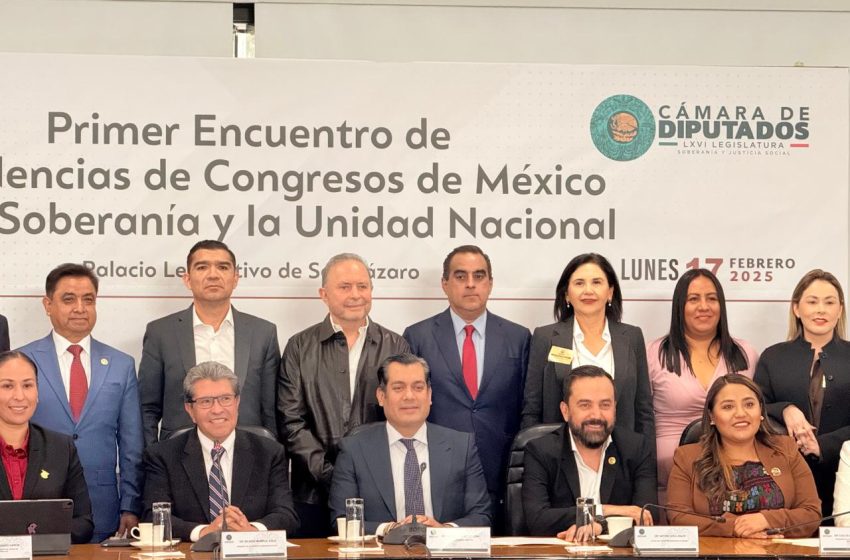  Asiste Presidenta del Congreso de Morelos al Primer Encuentro de Presidencias de Congresos de México por la Soberanía y la Unidad Nacional